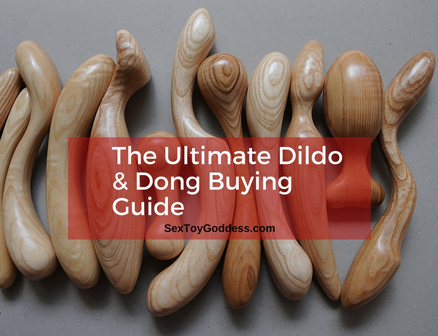 Dildo Buying Guide