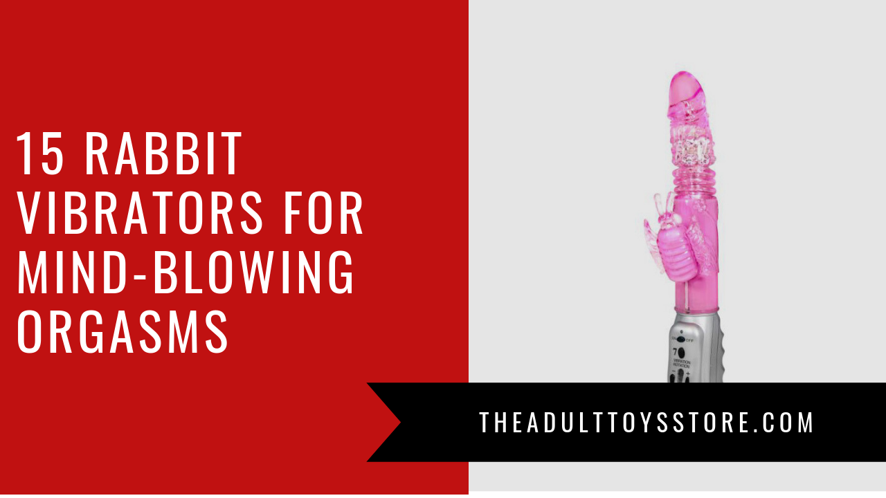 Rabbit Vibrators